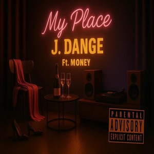 My Place (Explicit)