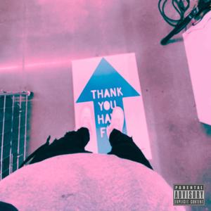 Thank You (Explicit)