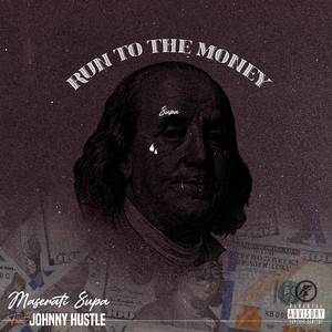 Run to the Money (Explicit)