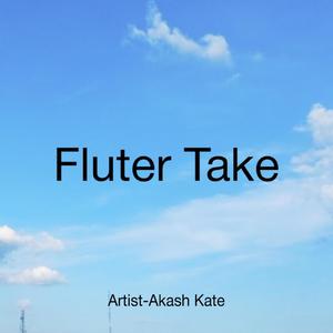 Fluter Take