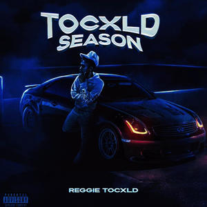 TOCXLD SEASON (Explicit)