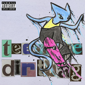 Teenage Dirtbag (feat. chloe moriondo) (Explicit)