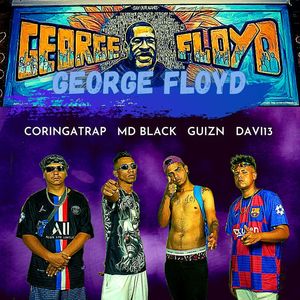 George Floyd (Explicit)