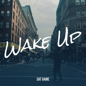 Wake Up (Explicit)