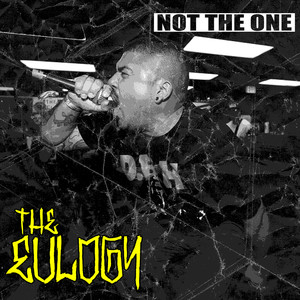 Not The One (Explicit)