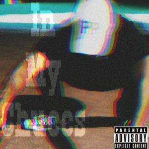 In My Chuccs (Explicit)