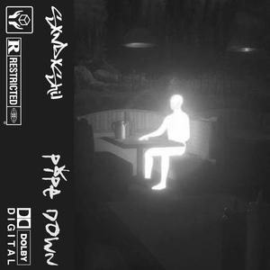 pipe down (Explicit)