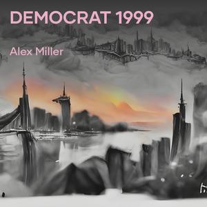 Democrat 1999 (Explicit)