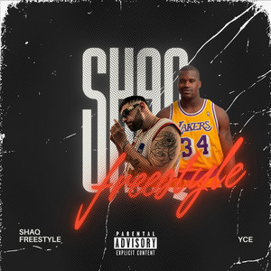 Shaq Freestyle (Explicit)