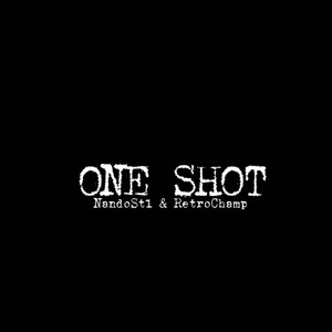 One Shot