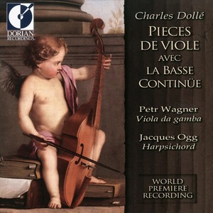 DOLLE, C.: Pieces de viole, Op. 2 (Ogg)