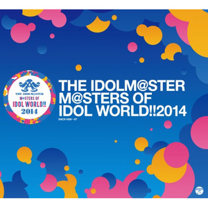 THE IDOLM@STER M@STERS OF IDOL WORLD!! 2014