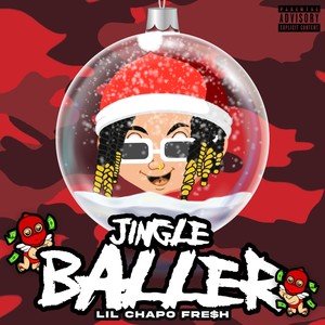 Jingle Baller (Explicit)