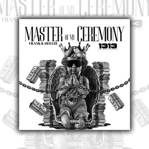 Master Of My Ceremony (Explicit)