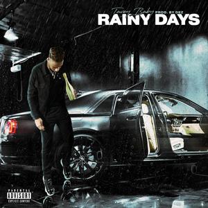 Rainy Days (Explicit)