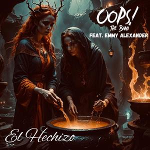 El Hechizo (feat. Emmy Alexander)