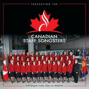 Presenting the Canadian Staff Songsters