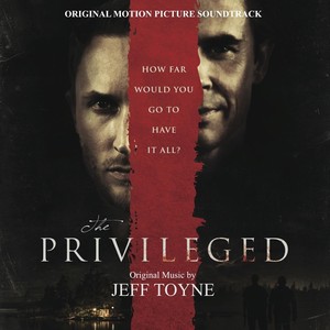 The Privileged (Original Motion Picture Soundtrack)