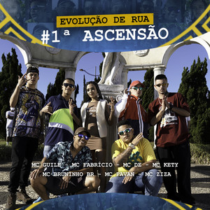 Evolução de Rua #1ª Ascensão