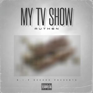 My TV Show (Explicit)