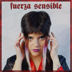 FUERZA SENSIBLE