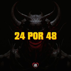 24 por 48 (Explicit)