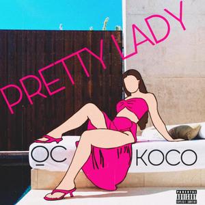 PRETTY LADY (feat. QC)