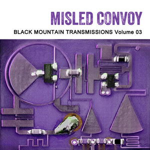 Black Mountain Transmissions, Vol. 3