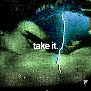 take it.