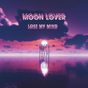Lose My Mind (Radio Edit)