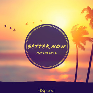 Better Now