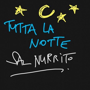 Tutta la notte