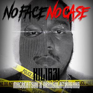 No Face No Case (Explicit)