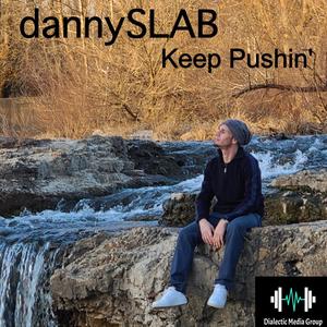 Keep Pushin (Studio Version)