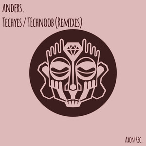 Technoob (Axemax Remix)