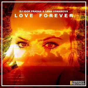 Love Forever (with Lena Usmanova)