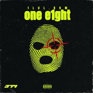 one e1ght (Explicit)