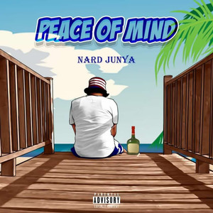 Peace of Mind (Explicit)