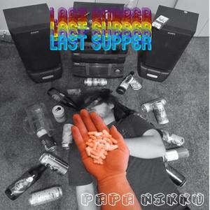 Last Supper (Explicit)