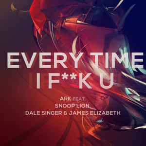 Everytime I F**K U (Way & Beyond Remix Edit)