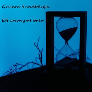 Ett anonymt brev - (Momentarily)