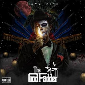 The God Fadder (Explicit)