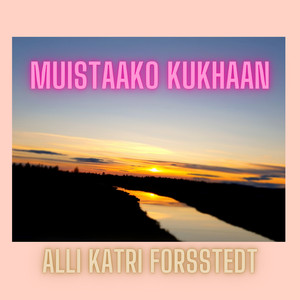 Muistaako kukhaan