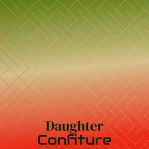 Daughter Confiture