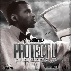 Protect U (feat. Rachel Selkregg)