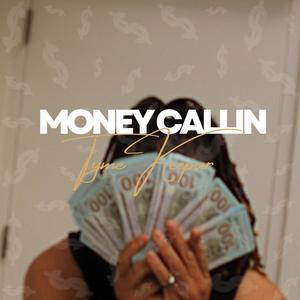 Money Callin