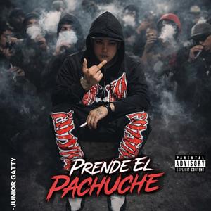 Prende El Pachuche