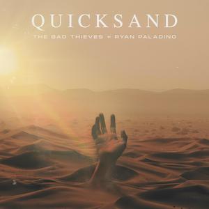 Quicksand (feat. Ryan Paladino)