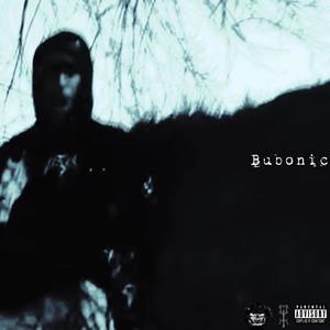 BUBONIC (Explicit)