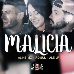 MALÍCIA (Explicit)